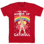 For the Honor of Gayskull T-Shirt