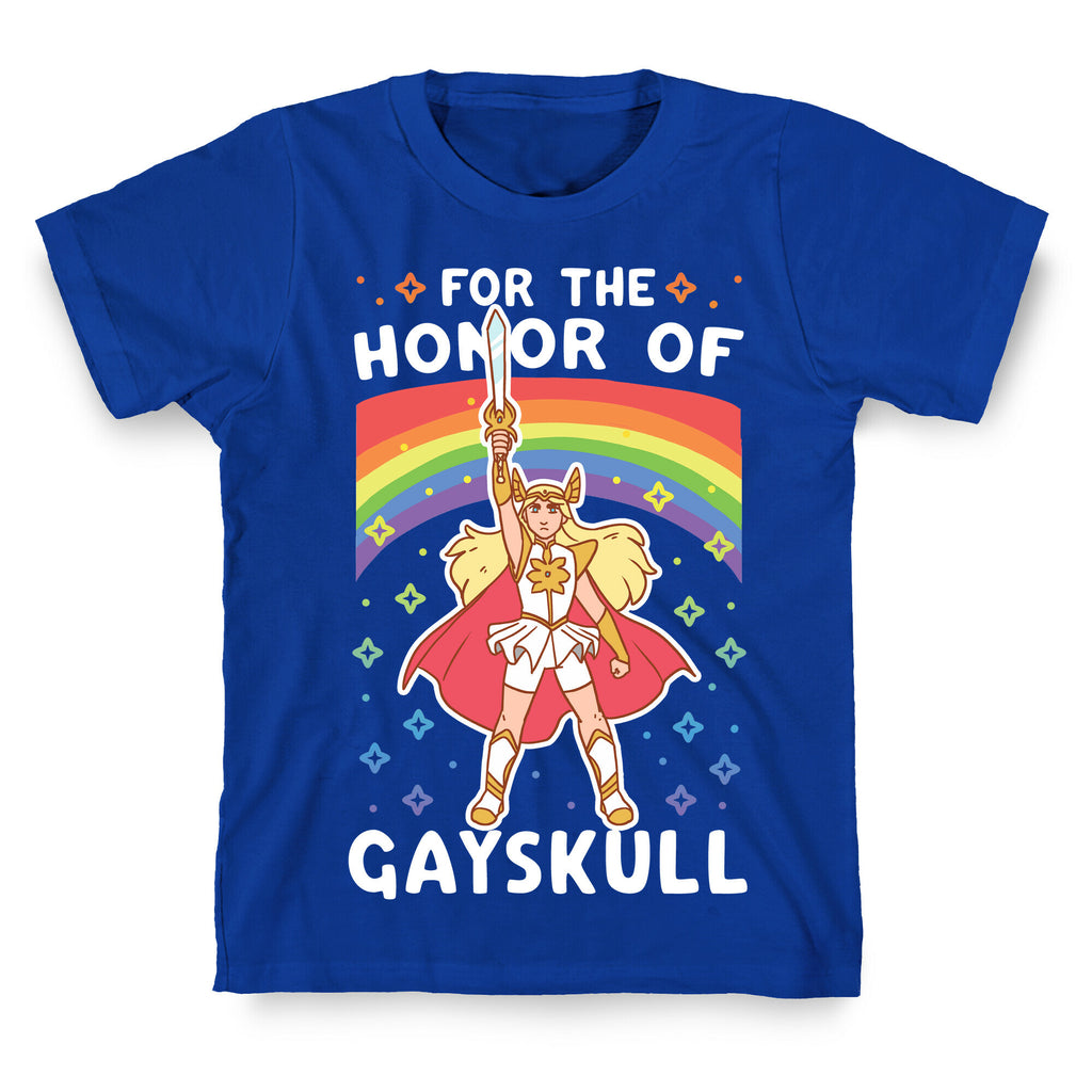 For the Honor of Gayskull T-Shirt
