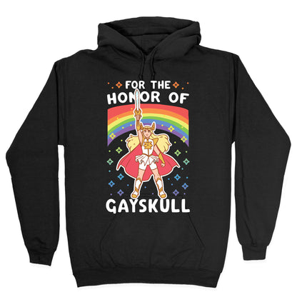 For the Honor of Gayskull Hoodie