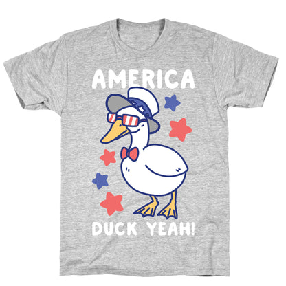 America Duck Yeah T-Shirt