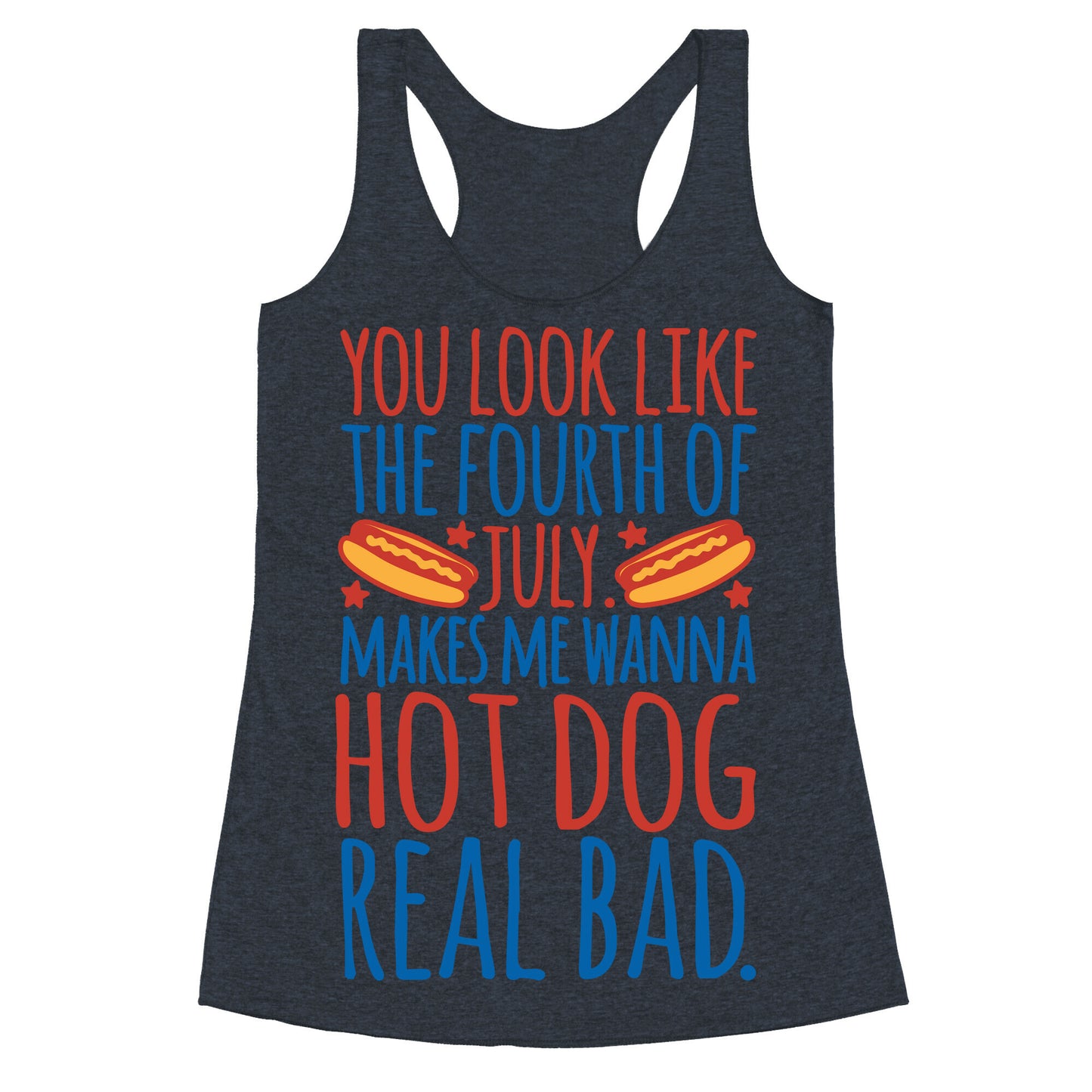You Look Just Like The Fourth of July White Print Racerback Tank
