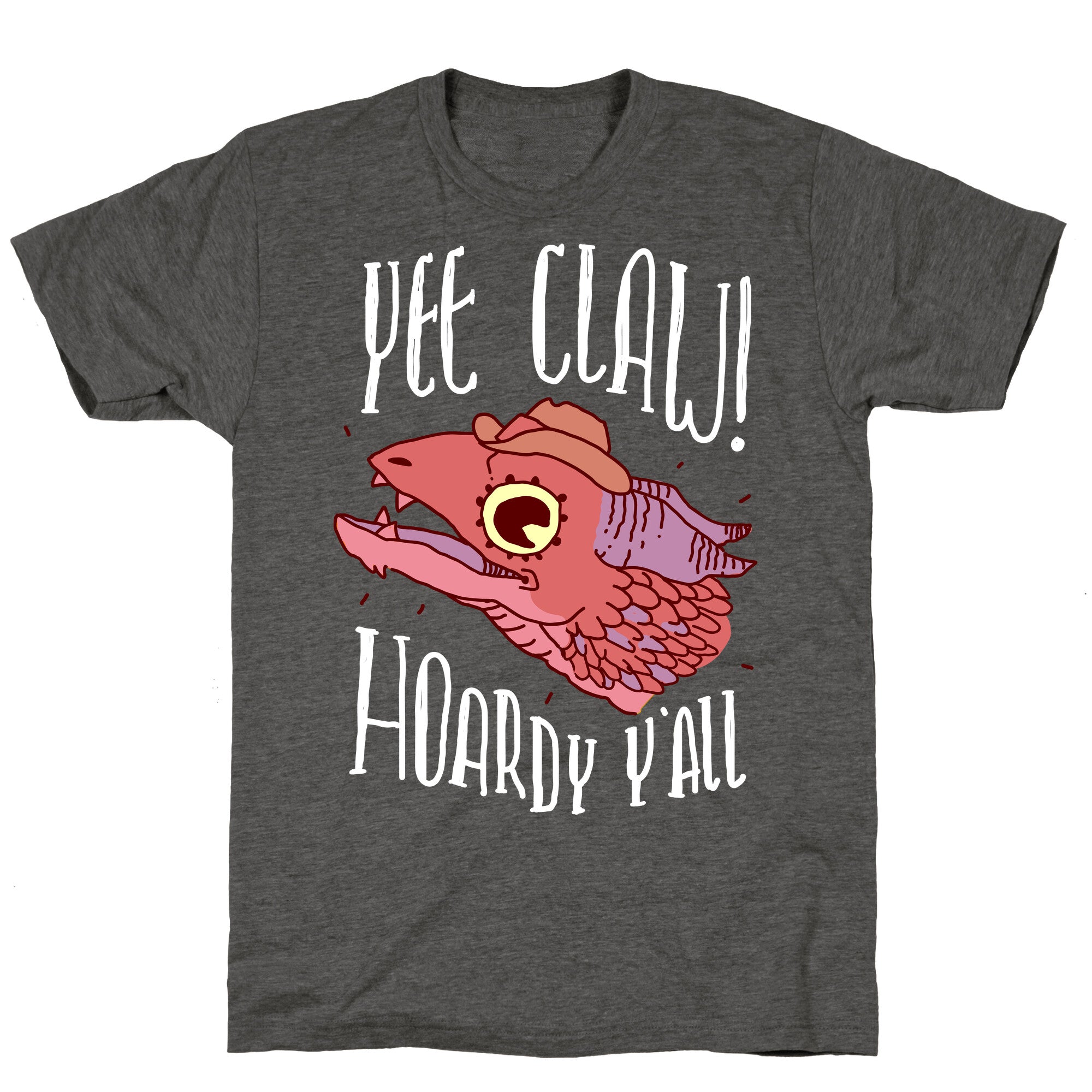 Yee Claw Hoardy Y'all Unisex Triblend Tee