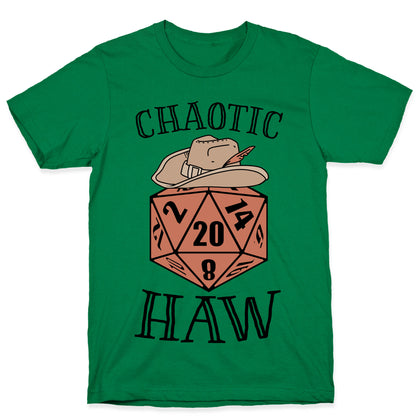 Chaotic Haw T-Shirt