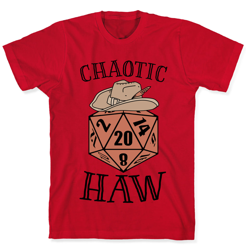 Chaotic Haw T-Shirt