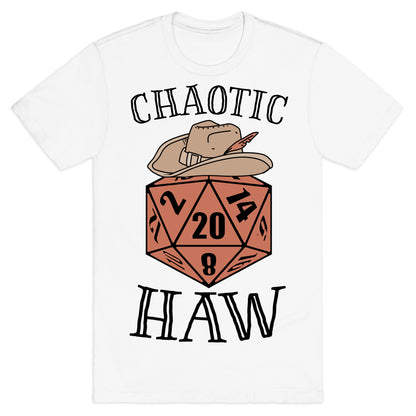 Chaotic Haw T-Shirt