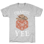 Chaotic Yee T-Shirt