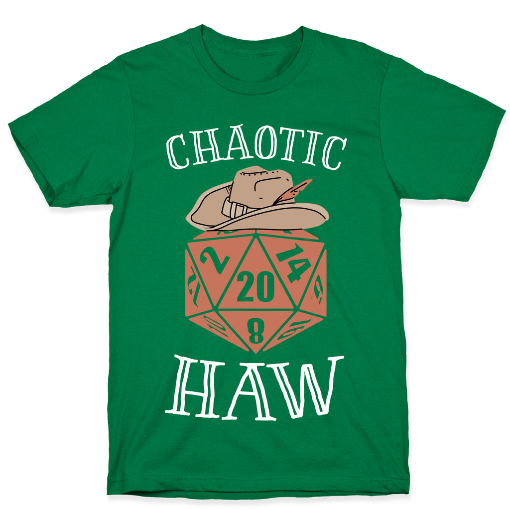 Chaotic Haw T-Shirt