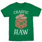Chaotic Haw T-Shirt
