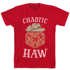 Chaotic Haw T-Shirt