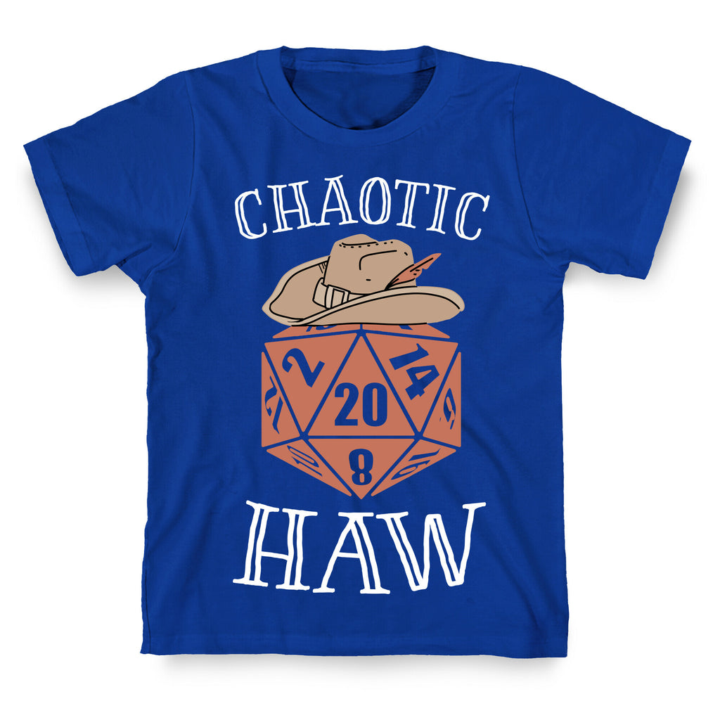 Chaotic Haw T-Shirt