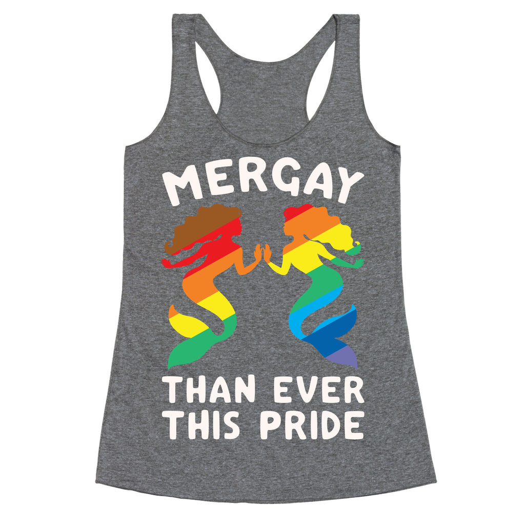 Mergay Than Ever This Pride White Print Racerback Tank
