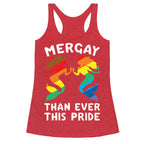 Mergay Than Ever This Pride White Print Racerback Tank