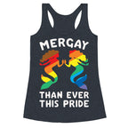 Mergay Than Ever This Pride White Print Racerback Tank
