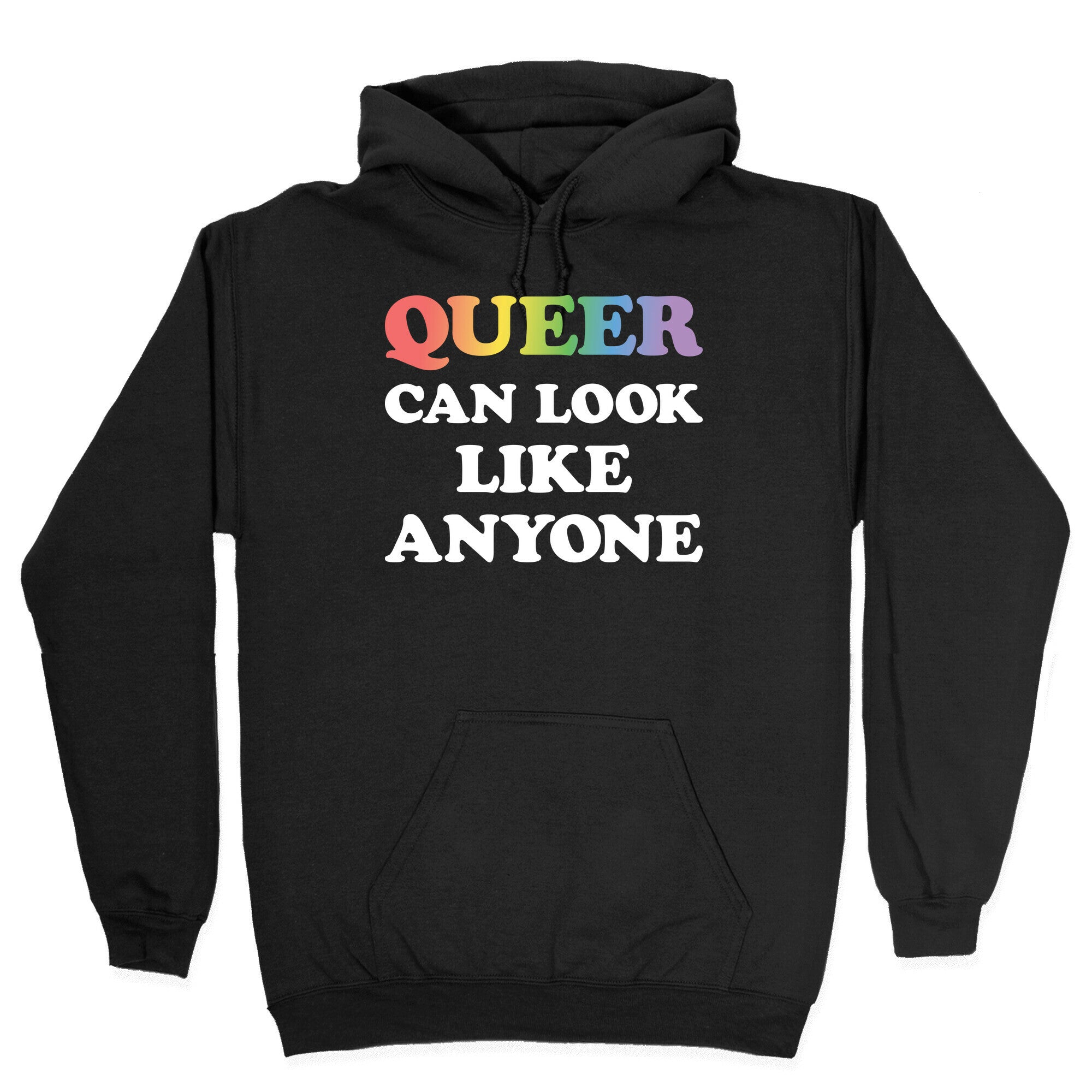 Queer Can Look Like Anyone Hoodie
