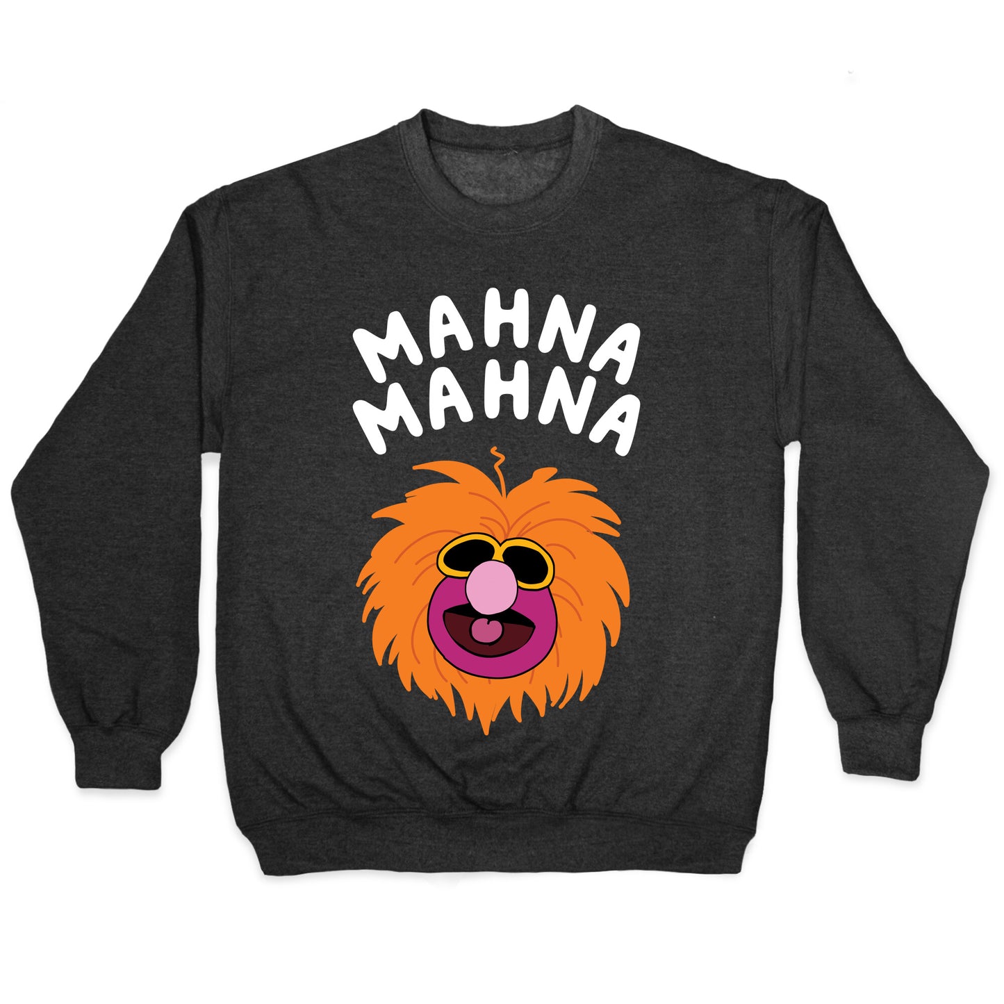 Mahna Mahna Muppet Crewneck Sweatshirt