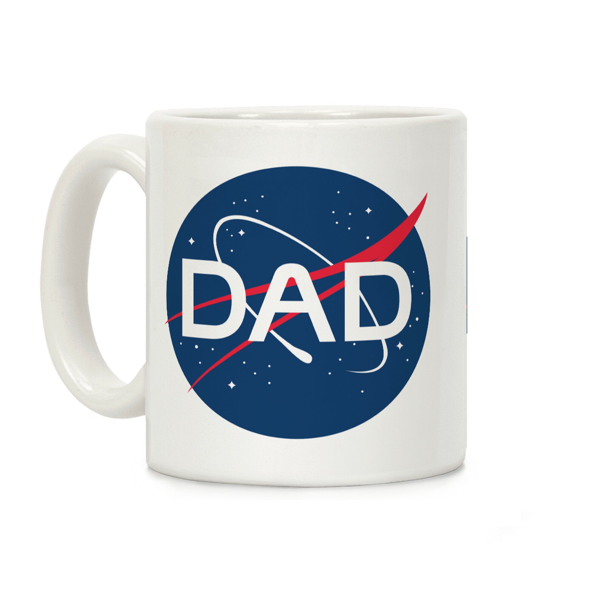 DAD Nasa Parody Coffee Mug