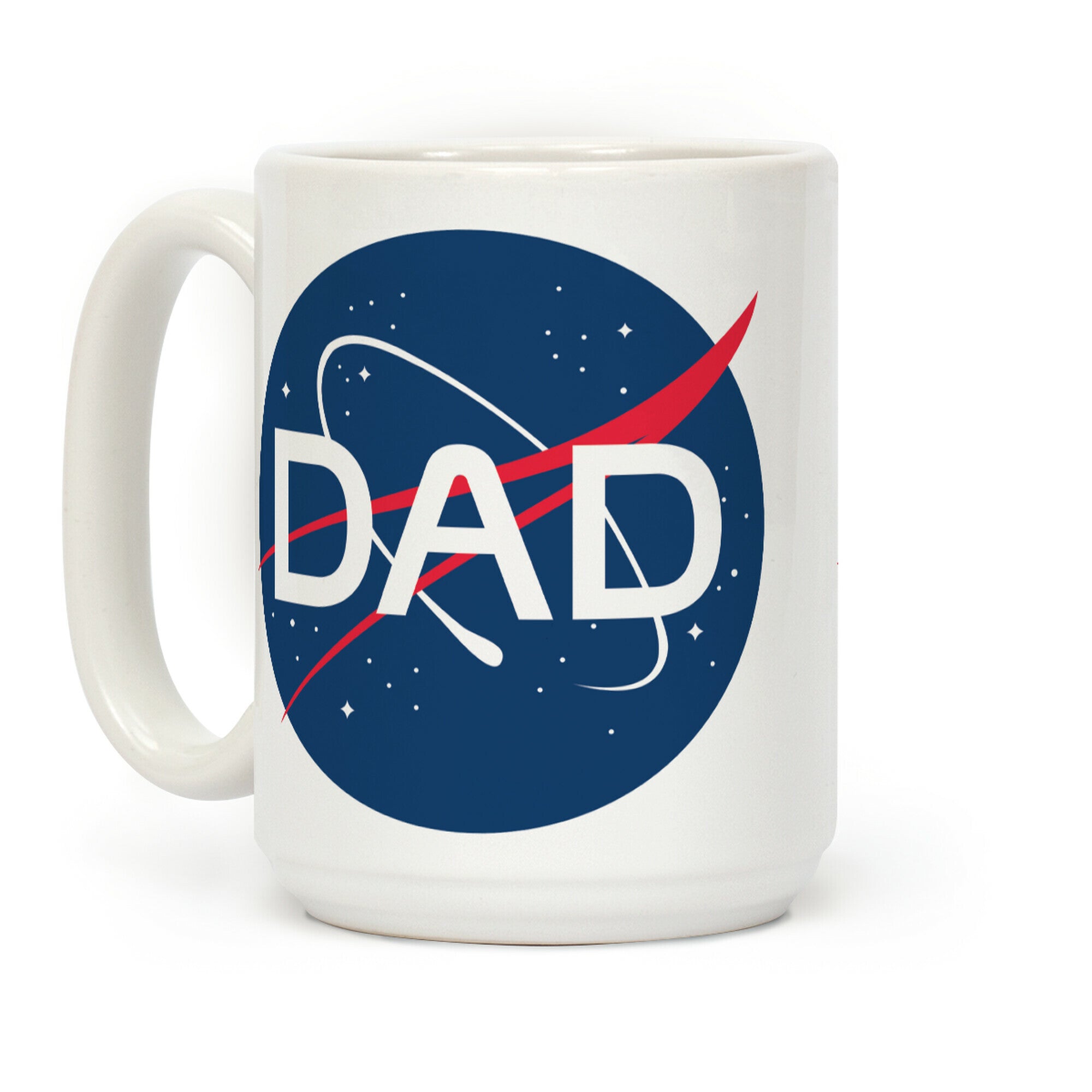 DAD Nasa Parody Coffee Mug