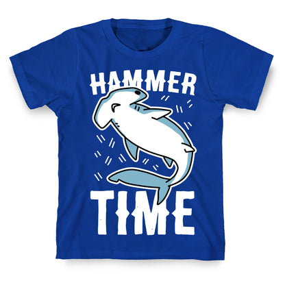 Hammer Time - Hammerhead T-Shirt