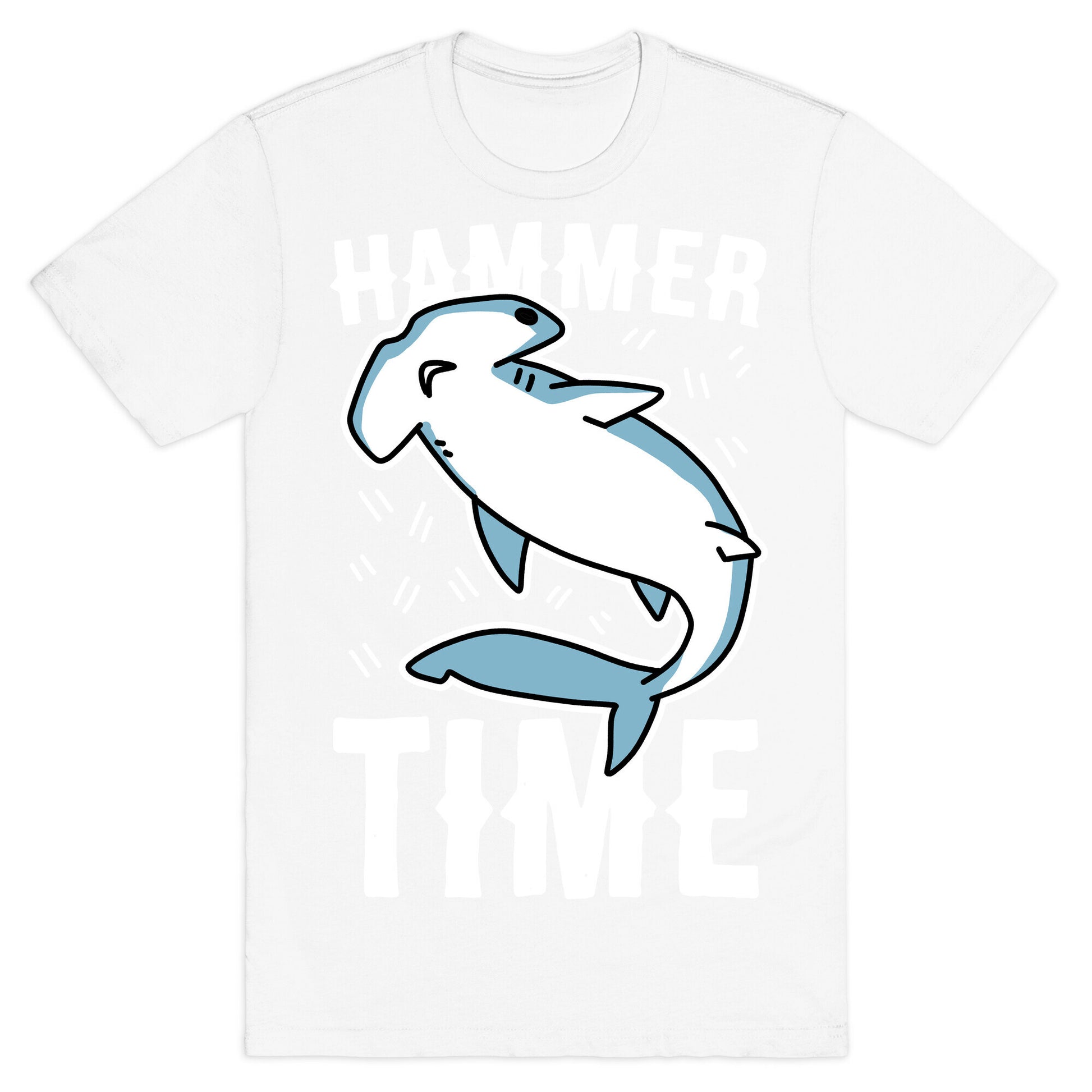 Hammer Time - Hammerhead T-Shirt