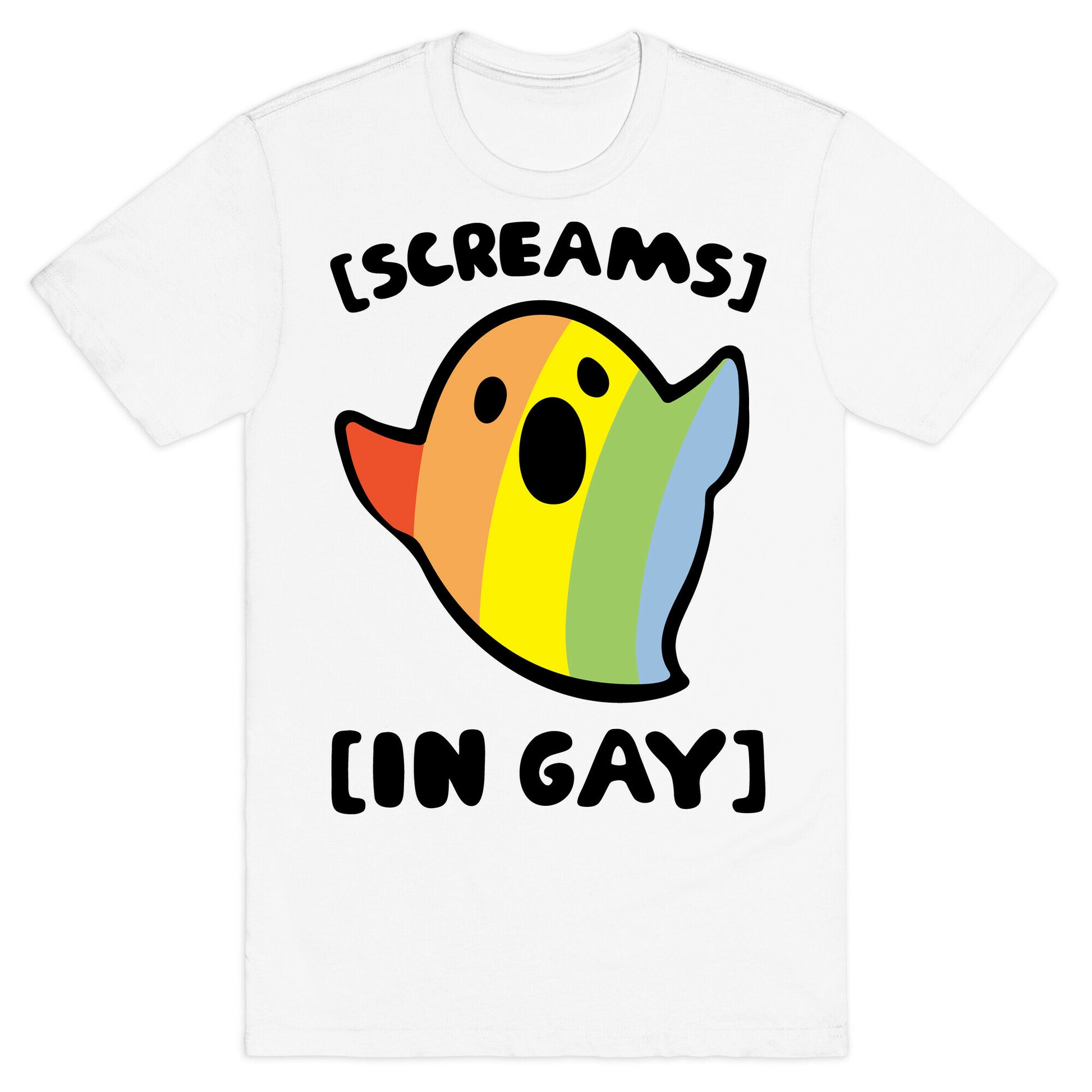 Screams In Gay T-Shirt