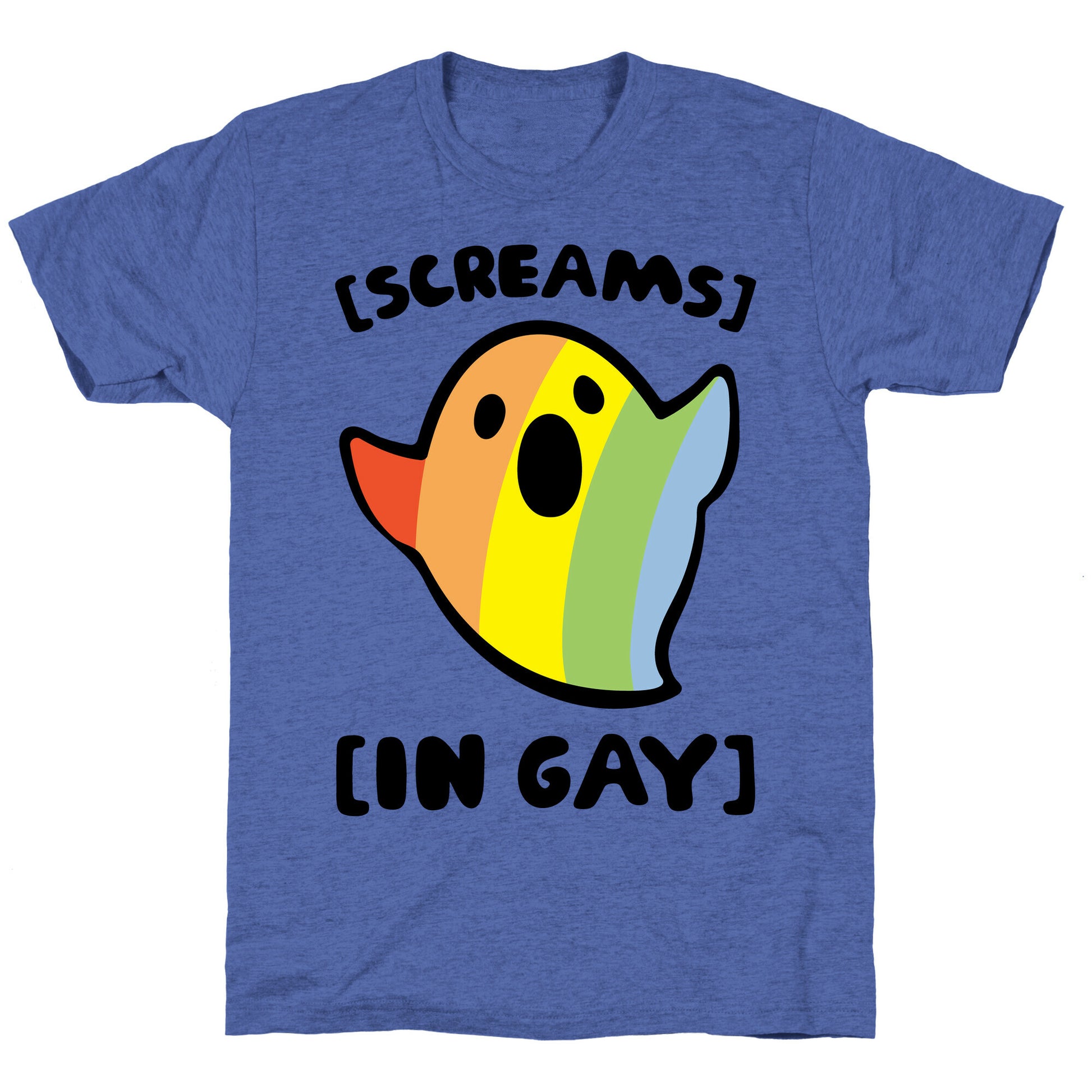 Screams In Gay Unisex Triblend Tee