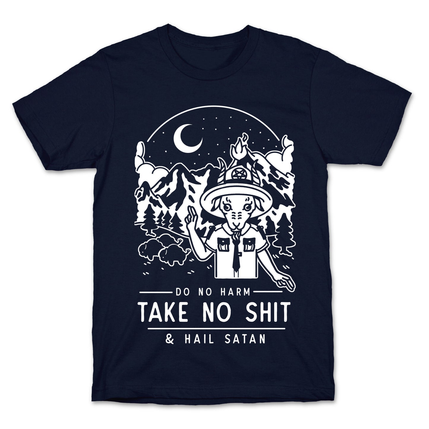 Do No Harm Take No Shit & Hail Satan T-Shirt