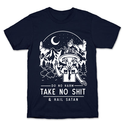 Do No Harm Take No Shit & Hail Satan T-Shirt