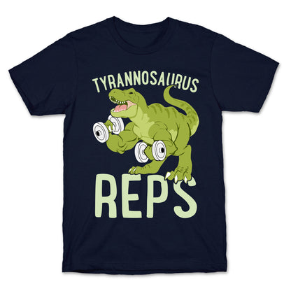 Tyrannosaurus Reps T-Shirt