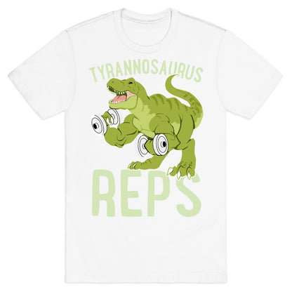 Tyrannosaurus Reps T-Shirt