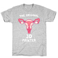 The Original 3d Printer T-Shirt