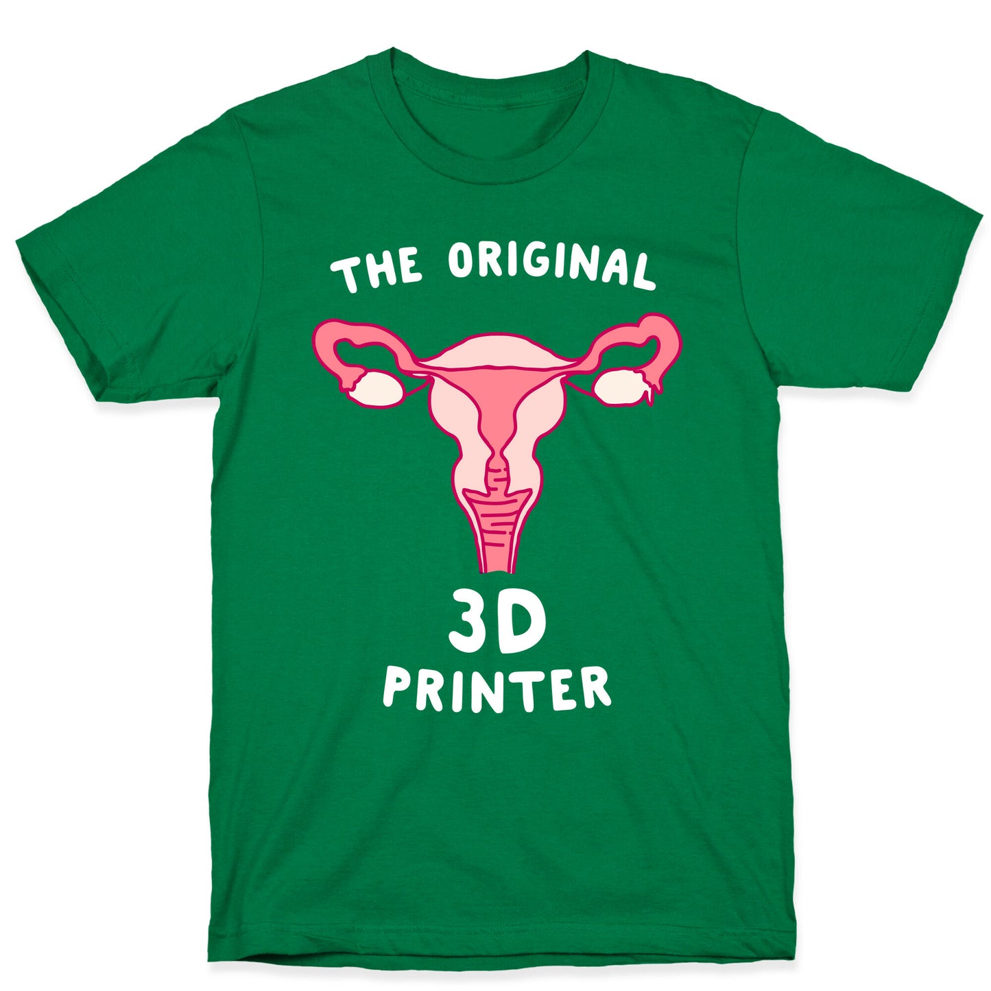 The Original 3d Printer T-Shirt