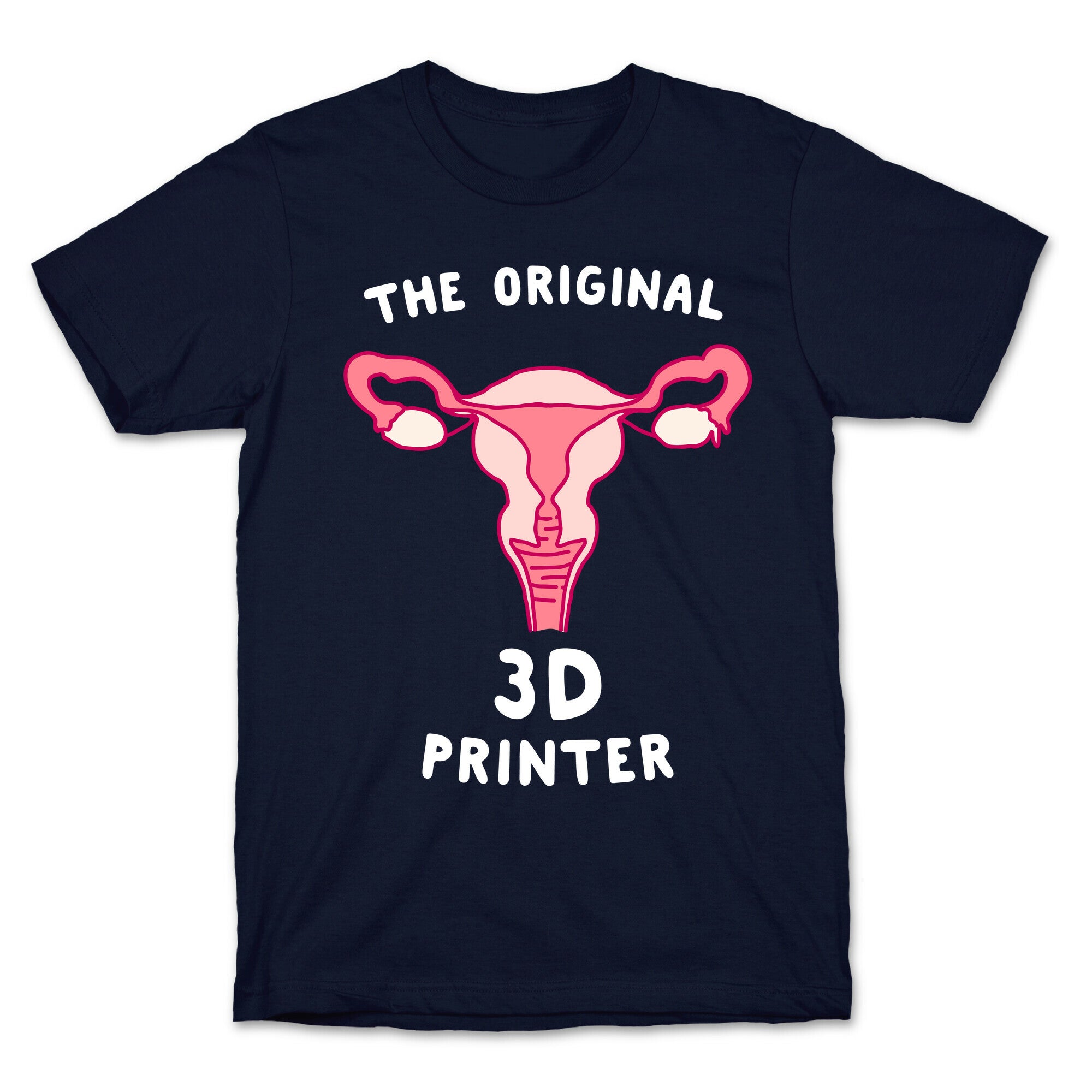The Original 3d Printer T-Shirt