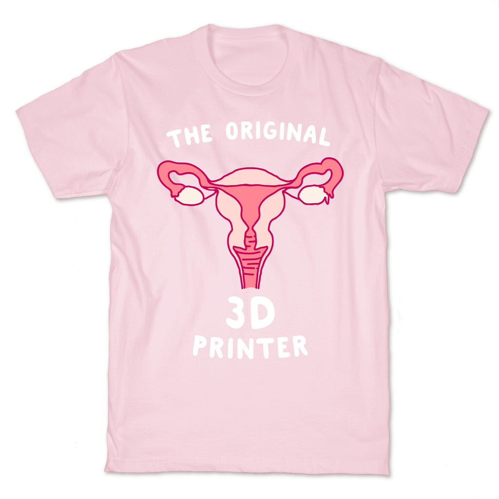 The Original 3d Printer T-Shirt
