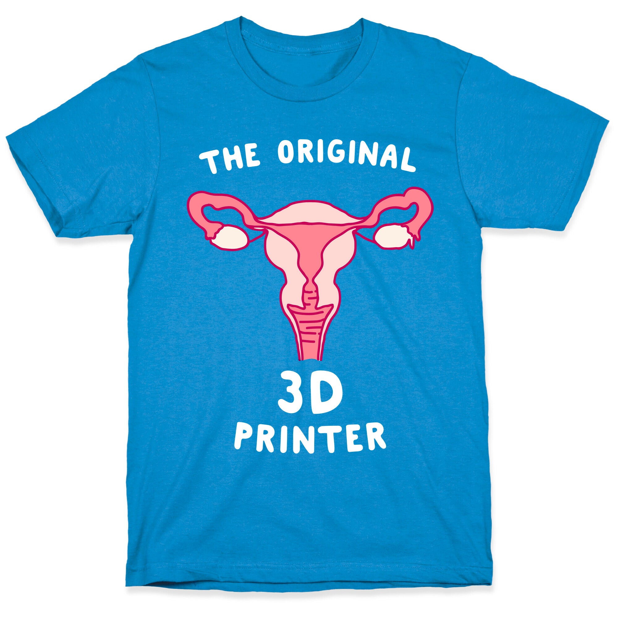 The Original 3d Printer T-Shirt