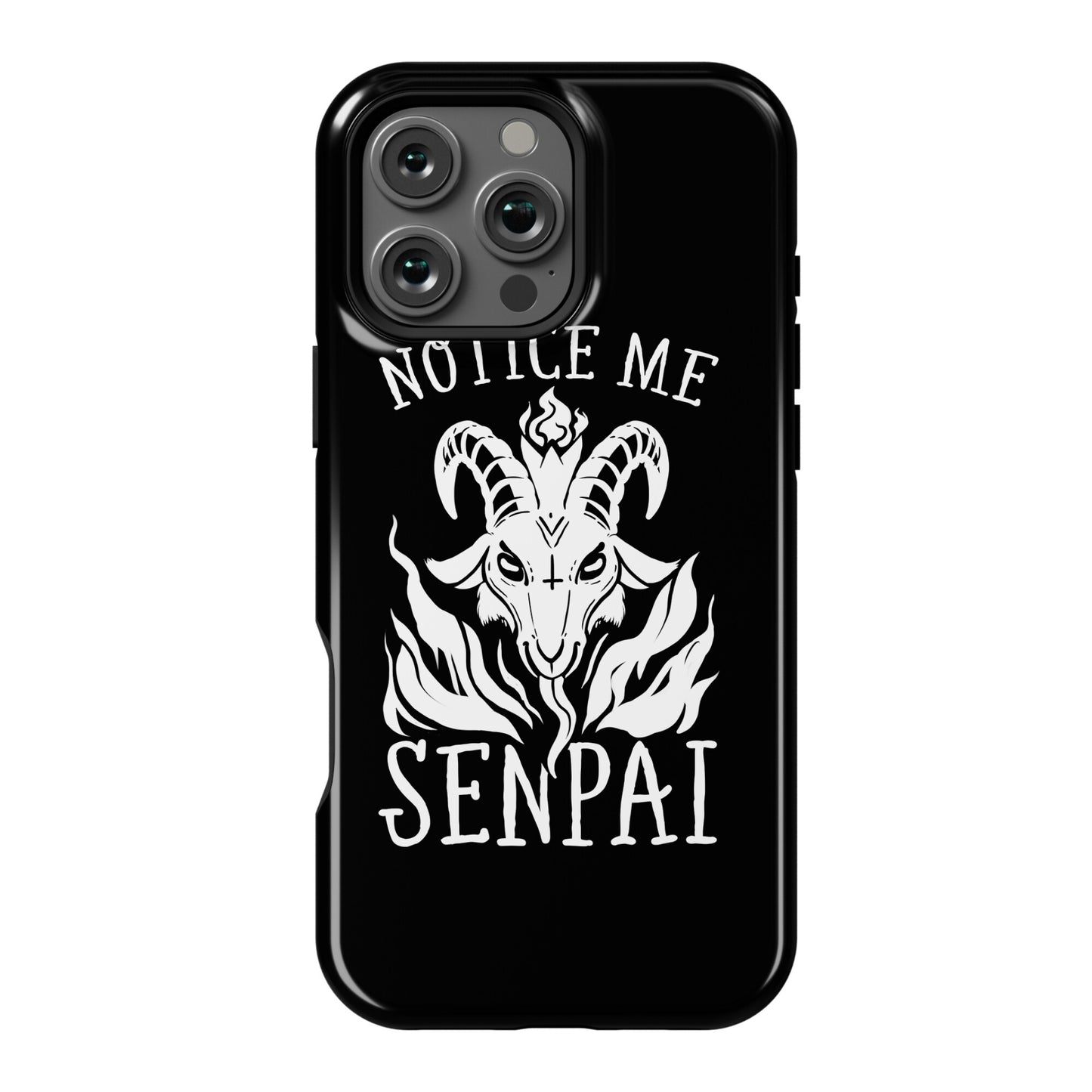 Notice Me Senpai! (Baphomet) Phone Case
