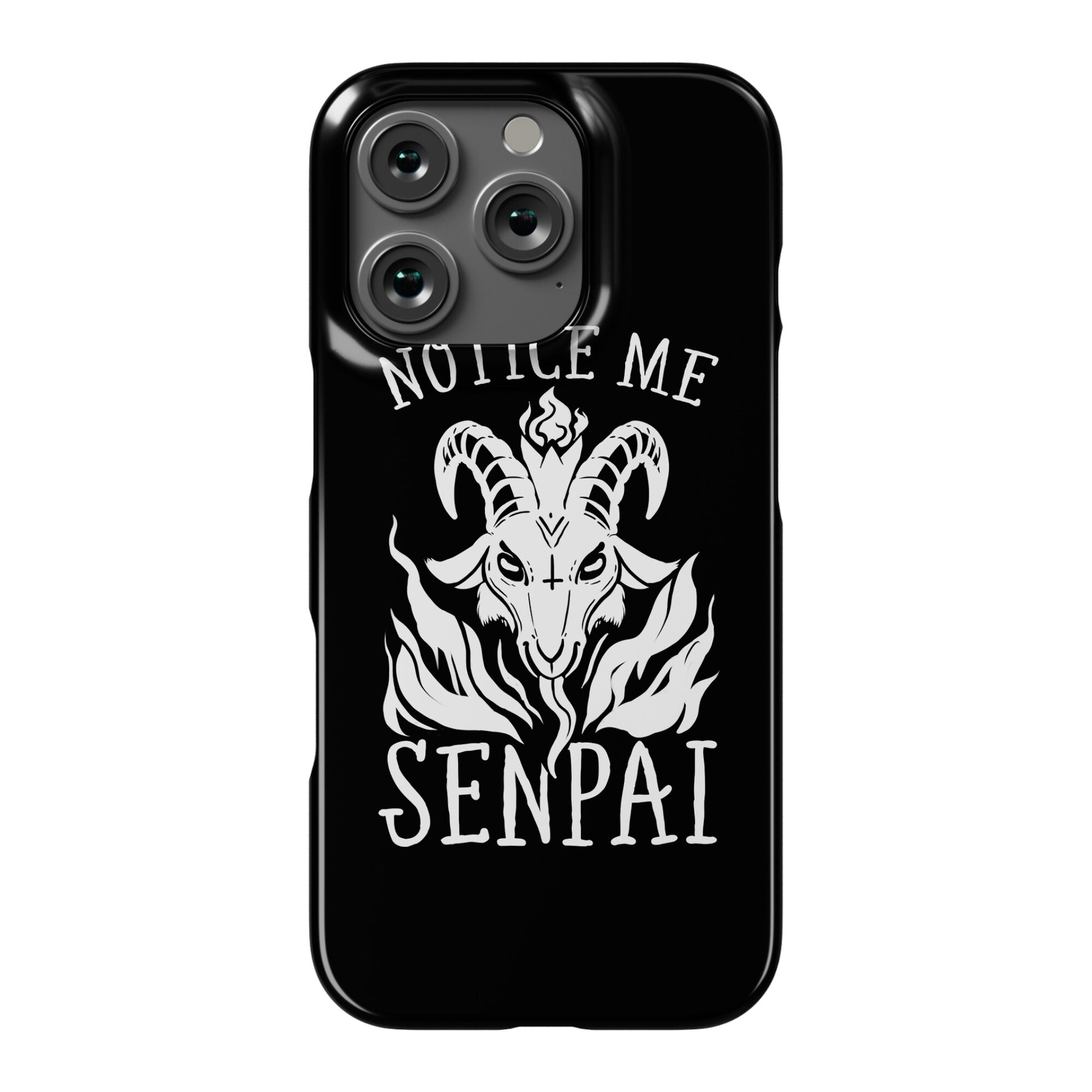 Notice Me Senpai! (Baphomet) Phone Case