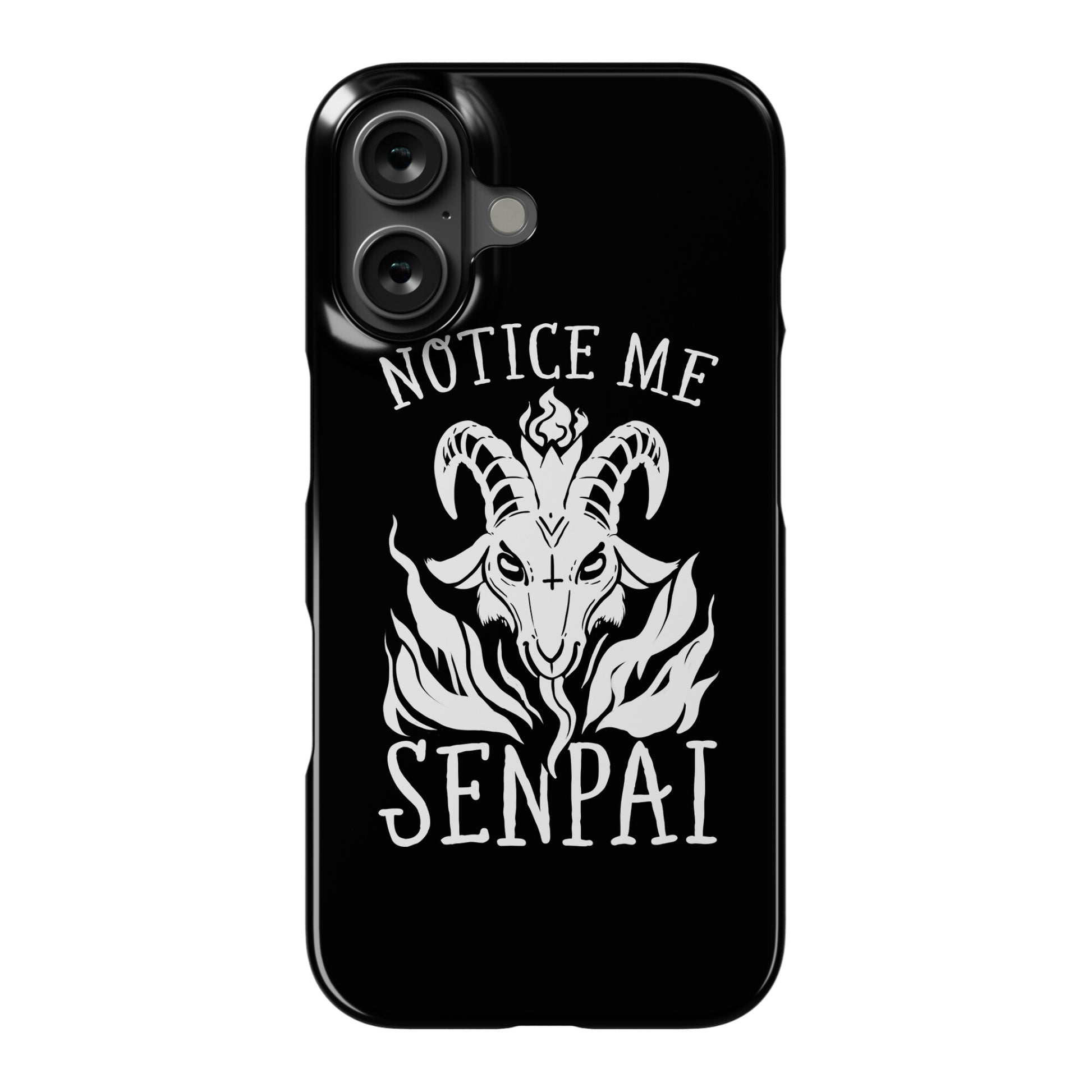 Notice Me Senpai! (Baphomet) Phone Case