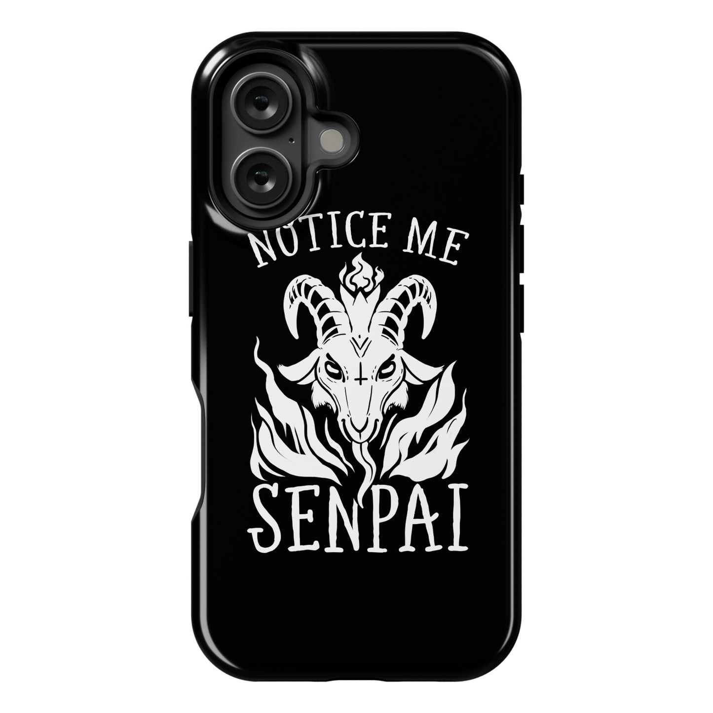 Notice Me Senpai! (Baphomet) Phone Case