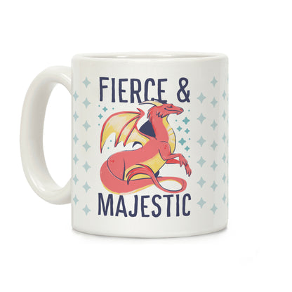Fierce and Majestic - Dragon Coffee Mug
