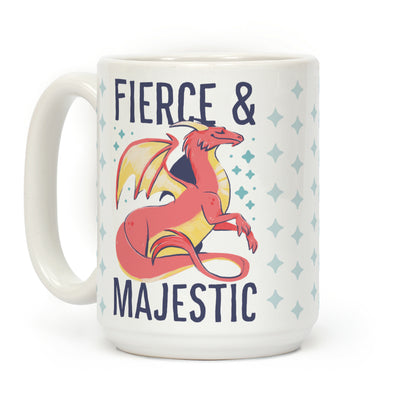 Fierce and Majestic - Dragon Coffee Mug