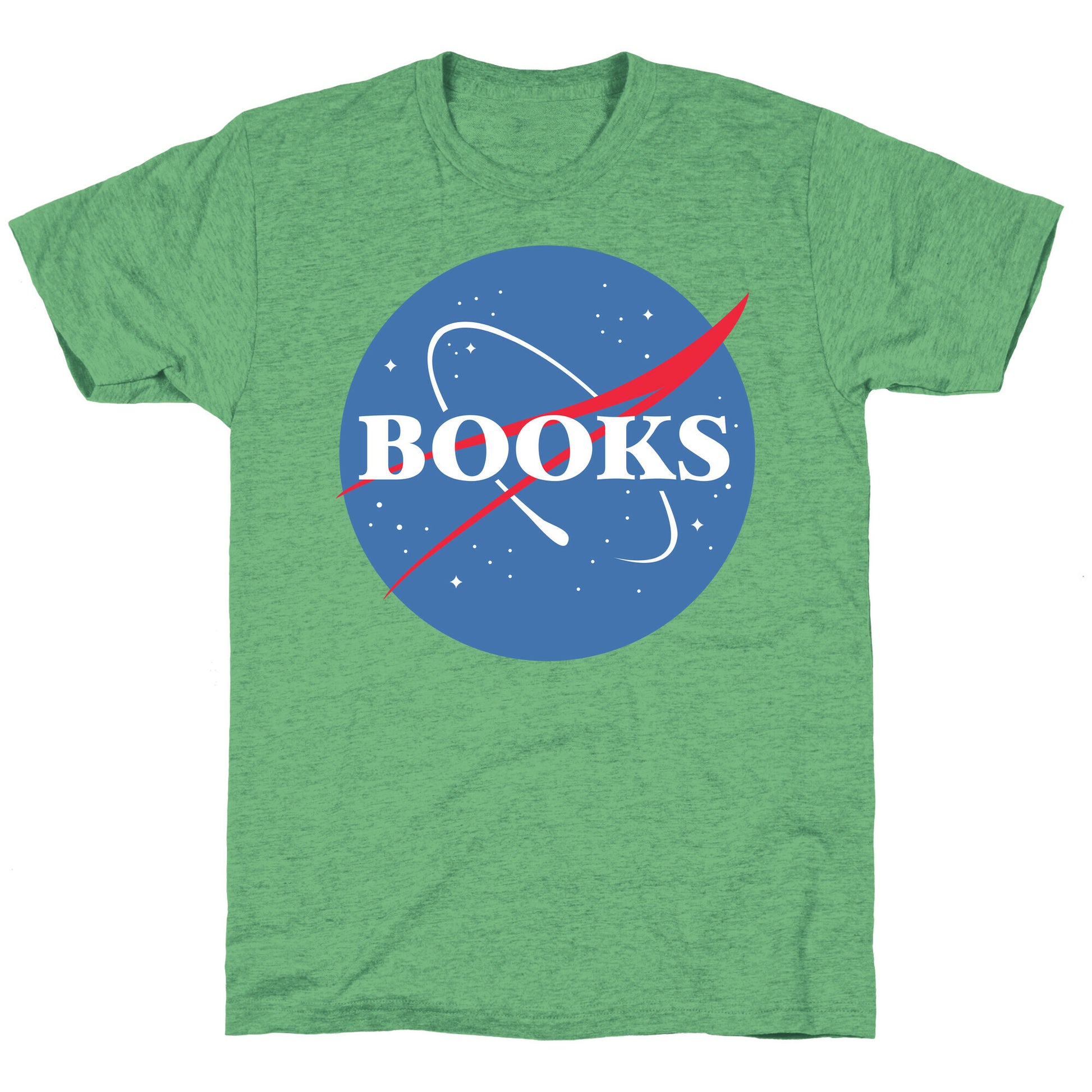 Books Nasa Parody Unisex Triblend Tee