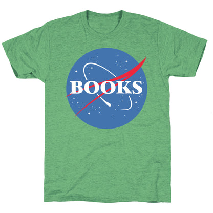 Books Nasa Parody Unisex Triblend Tee