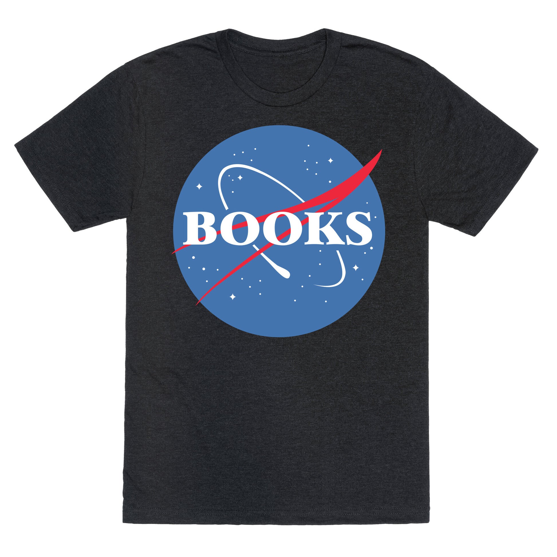 Books Nasa Parody Unisex Triblend Tee