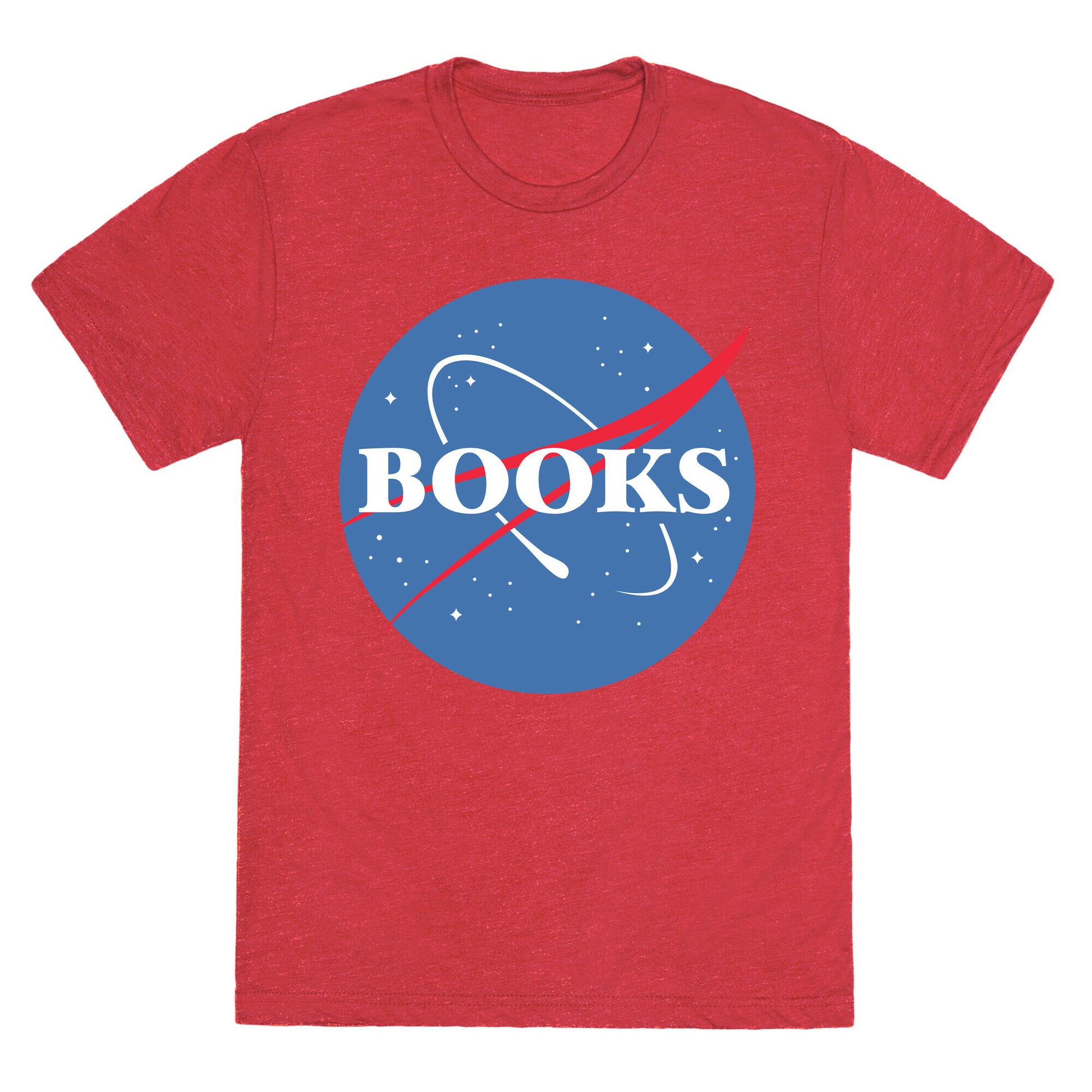 Books Nasa Parody Unisex Triblend Tee