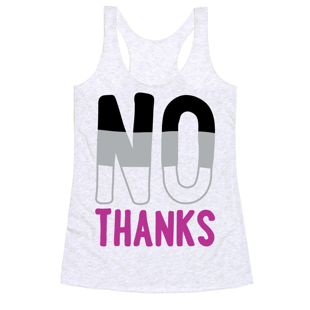 No Thanks Asexual Pride Racerback Tank