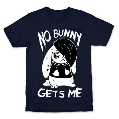 No Bunny Gets Me T-Shirt