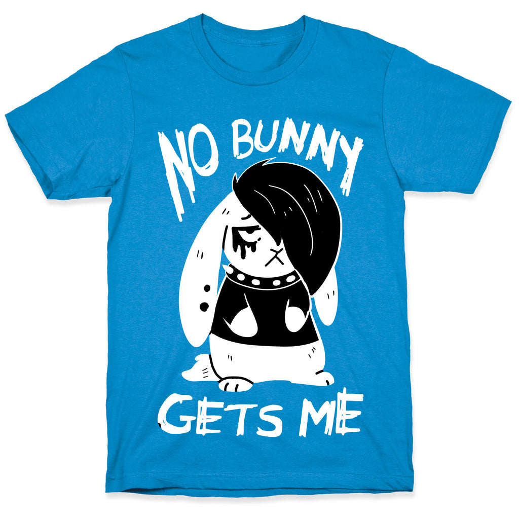 No Bunny Gets Me T-Shirt