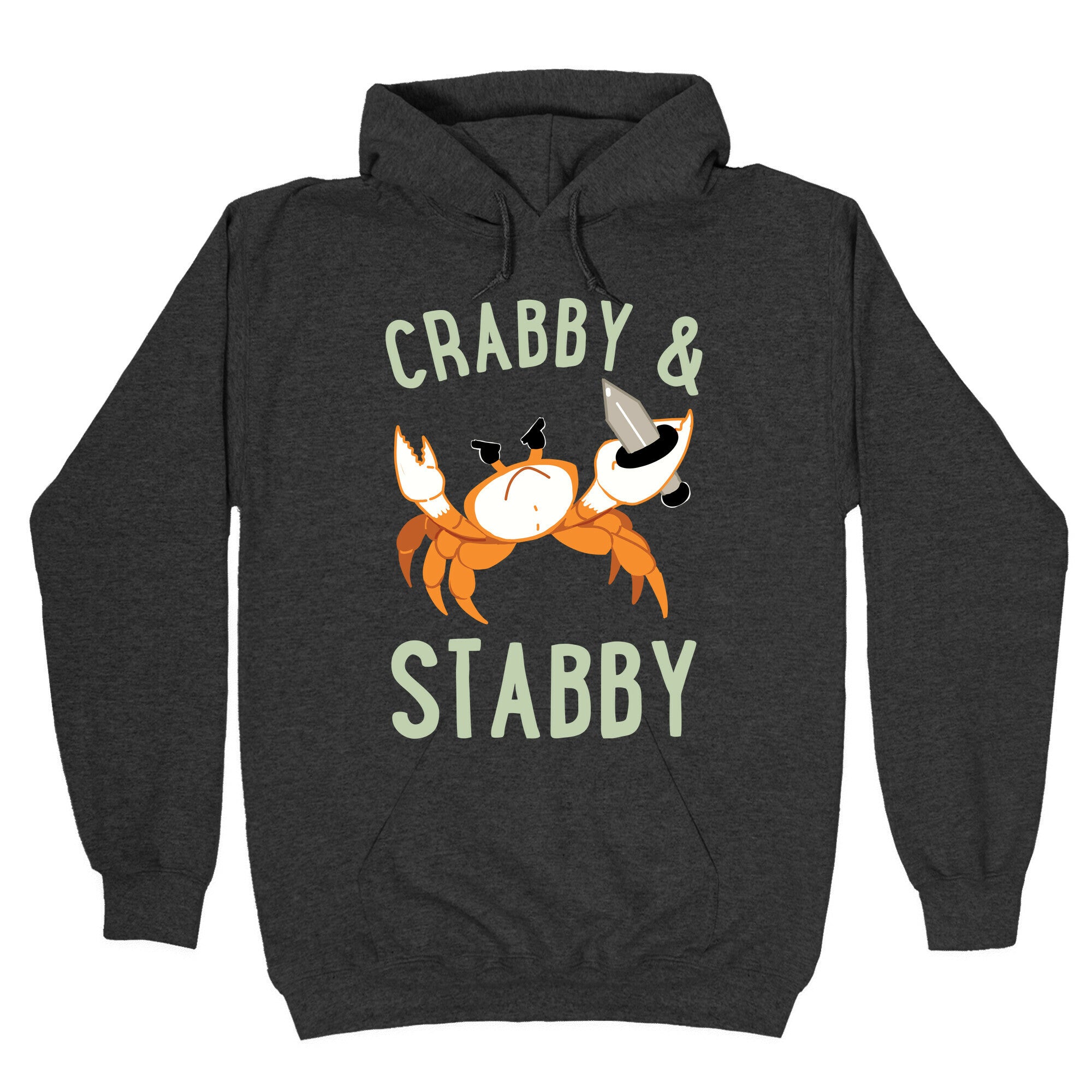 Crabby & Stabby Hoodie