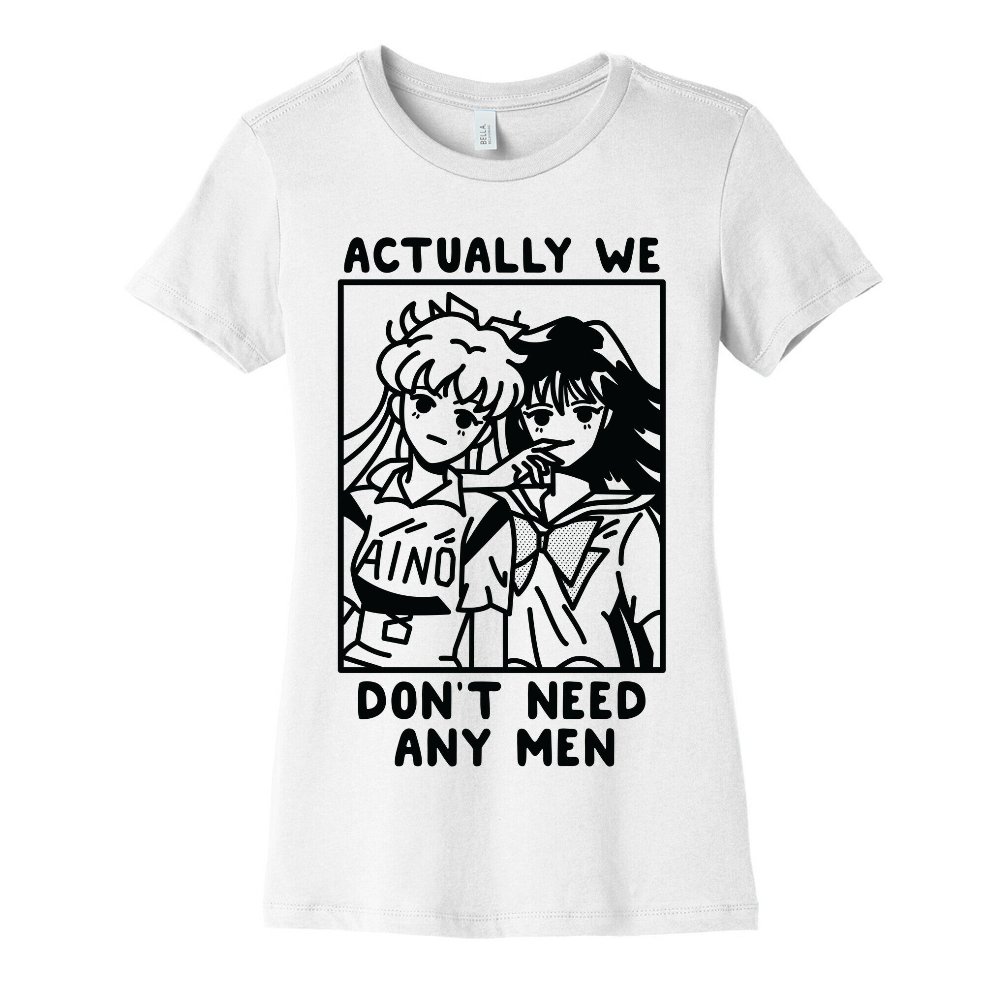 Actually We Don't Need Any Men Minako Rei  Women's Cotton Tee