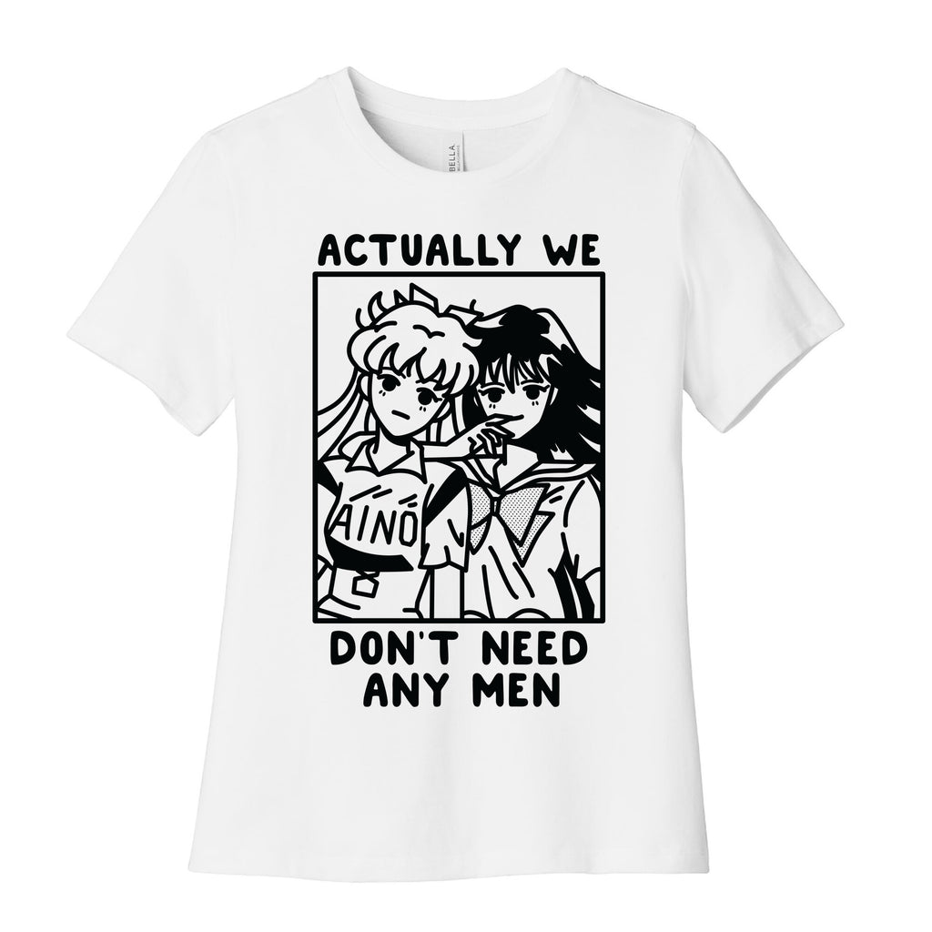 Actually We Don't Need Any Men Minako Rei  Women's Cotton Tee